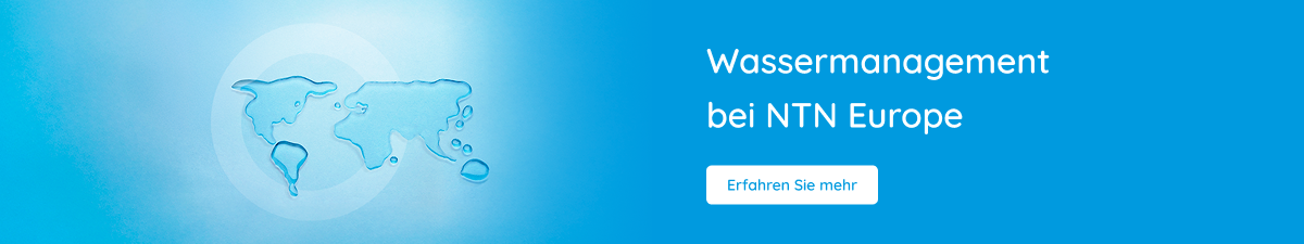 Wassermanagement NTN Europe