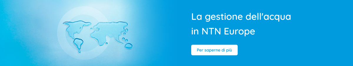 La gestione dell'acqua in NTN Europe